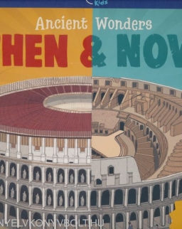 Ancient Wonders - Then & Now (Lonely Planet Kids)