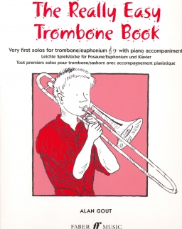 Really Easy Trombone Book (12 könnyű előadási darab harsonára zongorakísérettel)