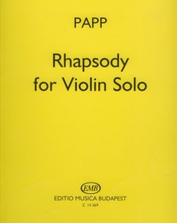Papp Lajos: Rhapsody for violin solo