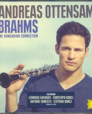 Andreas Ottensamer: Brahms - The Hungarian Connection