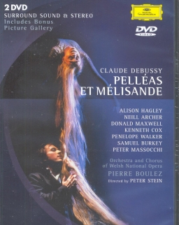 Claude Debussy: Pelléas et Mélisande - 2 DVD