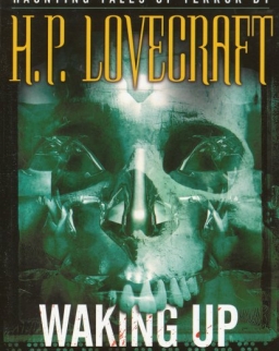 H. P. Lovecraft: Waking up Screaming - Haunting Tales of Terror