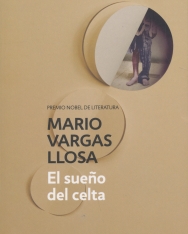 Mario Vargas Llosa: El sueno del celta