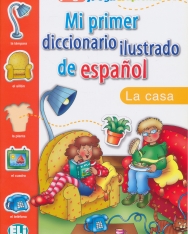 ELI Mi primer diccionario ilustrado de espanol - La casa