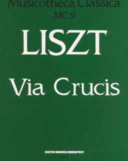 Liszt Ferenc: Via Crucis - zongorakivonat