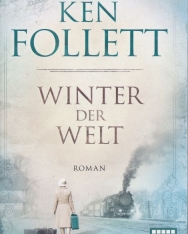 Ken Follett: Winter der Welt