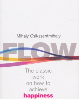Csíkszentmihályi Mihály: Flow