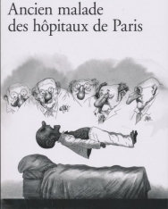 Daniel Pennac: Ancien malade des hôpitaux de Paris
