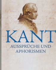 Immanuel Kant: Aussprüche und Aphorismen