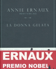Annie Ernaux: La donna gelata