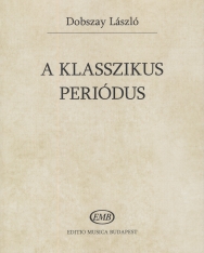 Dobszay László: A klasszikus periódus