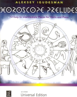 Aleksey Igudesman: Horoscope Preludes for Violin and Piano