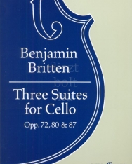 Benjamin Britten: Three Suites for Cello Solo