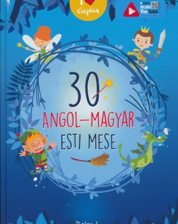 30 angol-magyar esti mese