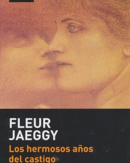 Fleur Jaeggy: Los hermosos anos del castigo