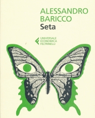 Alessandro Baricco: Seta