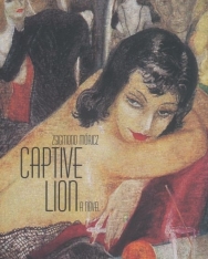 Móricz Zsigmond: Captive Lion