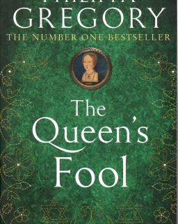 Philippa Gregory: The Queen's Fool