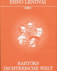 Lendvai Ernő: Bartok's Dichterische Welt