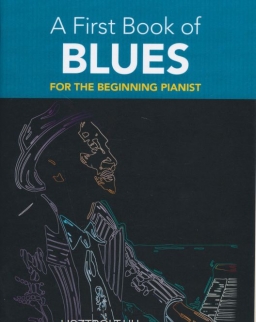 First Book of Blues (easy piano)