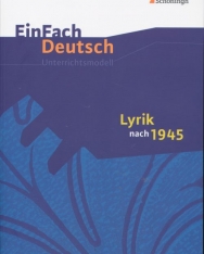 EinFach Deutsch Unterrichtsmodelle: Lyrik nach 1945