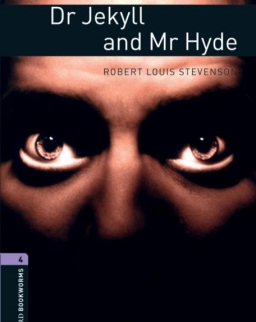 Dr Jekyll and Mr Hyde - Oxford Bookworms Library Level 4
