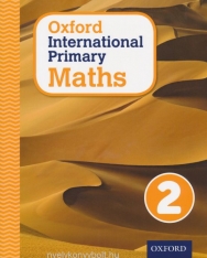 Oxford International Primary Maths Primary 4-11 Student Workbook Level 2
