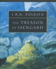 J. R. R. Tolkien, Christopher Tolkien: The Treason of Isengard - The History of Middle-Earth Volume 7