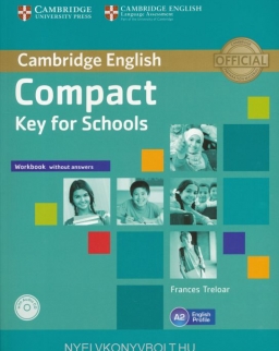 Compact Key for Schools Workbook without answers with Audio CD