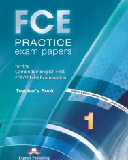 FCE Practice Exam Papers 1 Teacher's Book