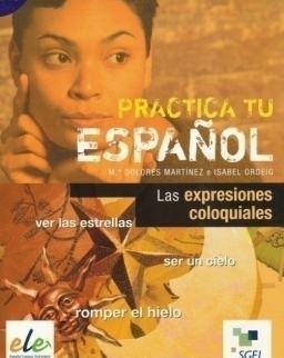 Practica tu Espanol - Las expresiones coloquiales