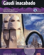 Gaudí inacabado - Incluye CD - Lecturas en Espanol de Enigma y Mysterio A2/B1