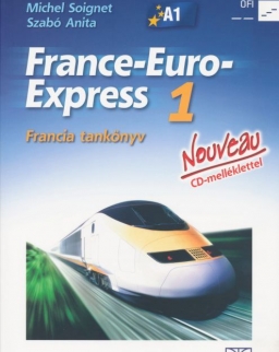 France-Euro-Express 1 Tankönyv + Audio CD - Nouveau (NT-13198/NAT)