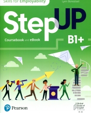 Step Up B1+ - Skills for Employability - Coursebook and eBook