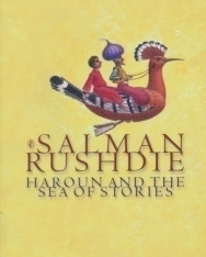 Salman Rushdie: Haroun and the Sea of Stories