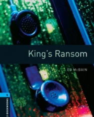 King's Ransom - Oxford Bookworms Library Level 5
