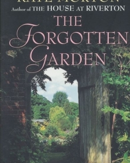 Kate Morton: The Forgotten Garden