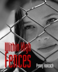 Within High Fences - Cambridge English Readers Level 2