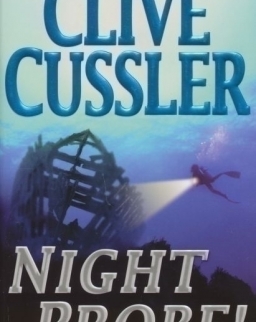 Clive Cussler: Night Probe! - A Dirk Pitt Adventure
