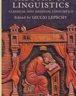 History of Linguistics volume 2 - Classical and Medieval Linguistics