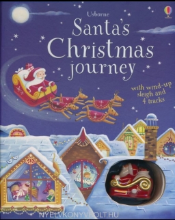 Fiona Watt: Santa's Christmas Journey with Wind-Up Sleigh