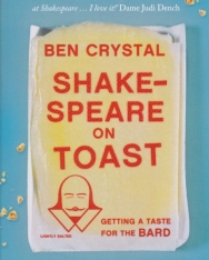 Ben Crystal: Shakespeare on Toast