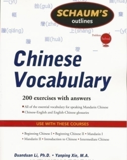Schaum's Outlines - Chinese Vocabulary - 200 Exercises with Answers