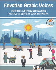 Egyptian Arabic Voices: Authentic Listening and Reading Practice in Egyptian Colloquial Arabic