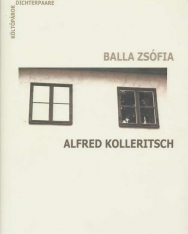Balla Zsófia - Alfred Kolleritsch + CD (Költőpárok)