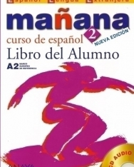 Manana 2 Curso de espanol Nueva edición A2 Libro del Alumno + CD audio