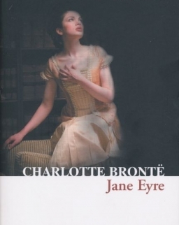 Charlotte Bronte: Jane Eyre (Collins Classics)