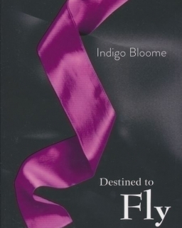 Indigo Bloome: Destined to Fly (Avalon 3)