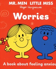 Mr. Men & Little Miss: Worries - A Book About Feeling Anxious