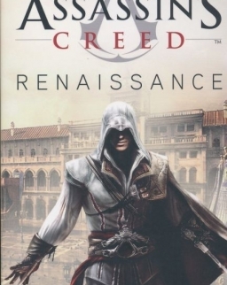 Oliver Bowden: Renaissance (Assassin's Creed Book)